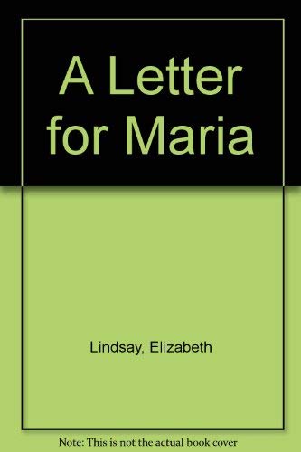Beispielbild fr A Letter for Maria zum Verkauf von Wellfleet Books