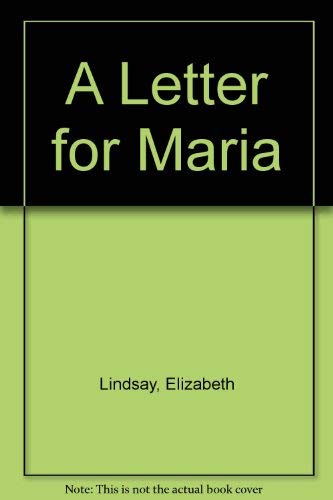 Imagen de archivo de A Letter for Maria a la venta por Wellfleet Books