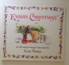 Stock image for Emma's Christmas: An Old Song for sale by Books of the Smoky Mountains