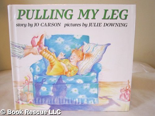 Beispielbild fr Pulling My Leg zum Verkauf von Better World Books