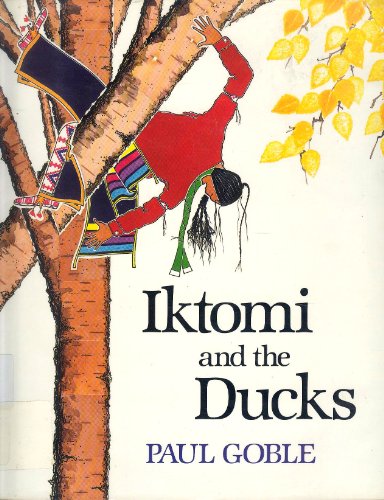 Stock image for Iktomi and the Ducks: A Plains Indian Story for sale by Books of the Smoky Mountains