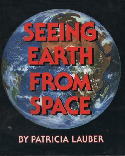 Imagen de archivo de Seeing Earth from Space a la venta por Your Online Bookstore