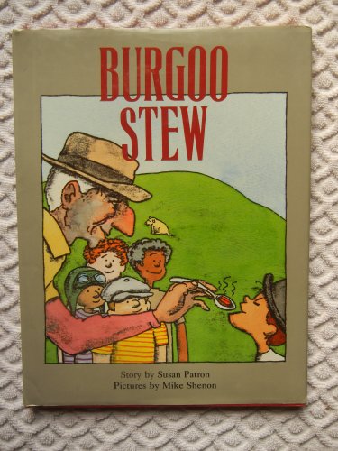 Burgoo Stew (9780531059166) by Patron, Susan