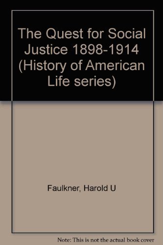 9780531064368: Quest for Social Justice, 1898-1914