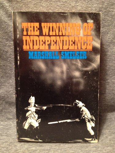 Stock image for The Winning of Independence for sale by Better World Books