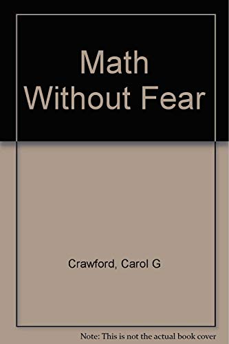 Imagen de archivo de Math Without Fear a la venta por Bookmans