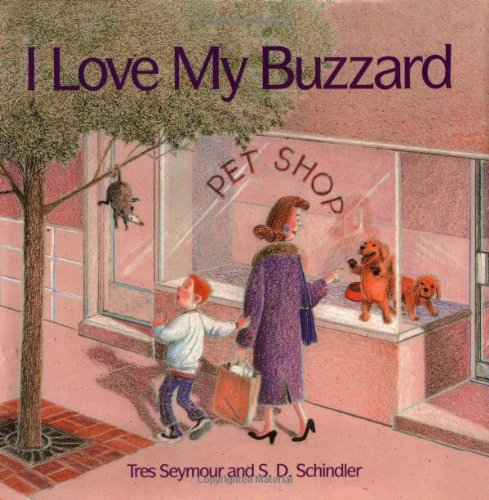 Stock image for I Love My Buzzard for sale by Gulf Coast Books