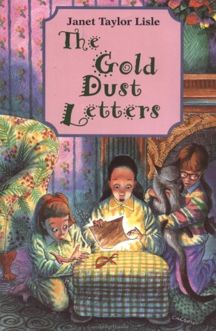 9780531068304: The Gold Dust Letters