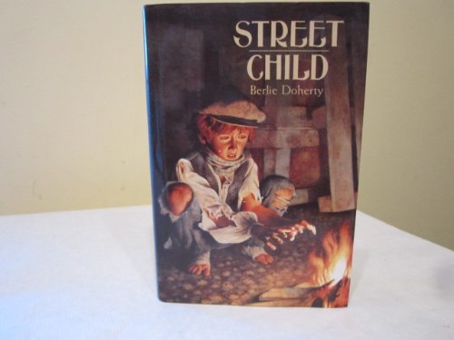 Imagen de archivo de Street Child a la venta por ThriftBooks-Dallas