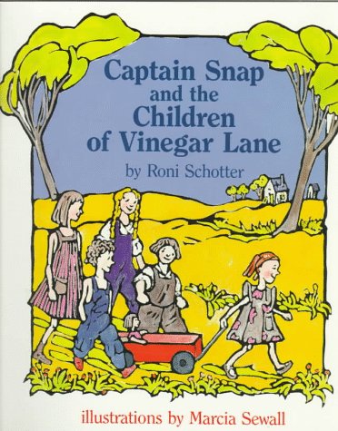 Stock image for Captain Snap and the Children of Vinegar Lane (Orchard Paperbacks) for sale by Wonder Book