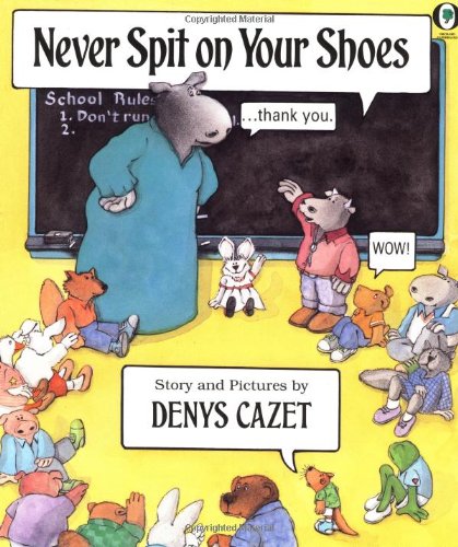 9780531070390: Never Spit on Your Shoes (Orchard Paperbacks)