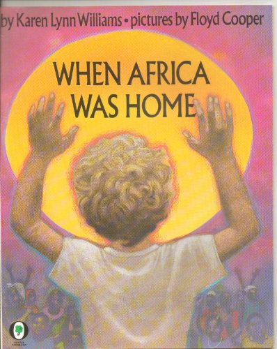Imagen de archivo de When Africa Was Home (Orchard Paperbacks) a la venta por SecondSale