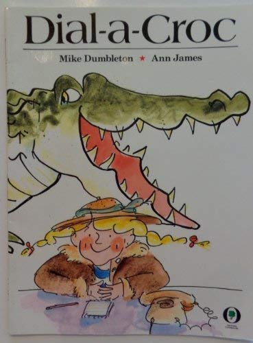 9780531070598: Dial-A-Croc (Orchard Paperbacks)