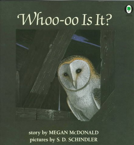 Whoo-oo Is It? (Orchard Paperbacks) (9780531070949) by McDonald, Megan