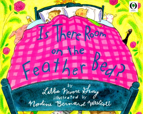 9780531071373: Is There Room on the Feather Bed? (Orchard Paperbacks)