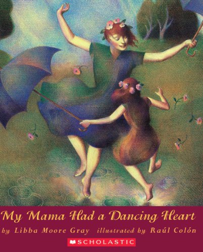 Stock image for My Mama Had A Dancing Heart (Orchard Paperbacks) for sale by SecondSale