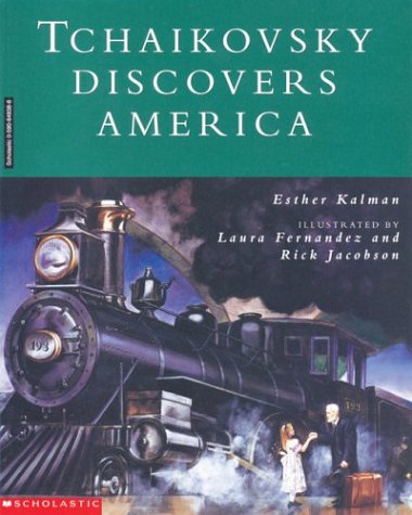 Stock image for Tchaikovsky Discovers America for sale by Better World Books