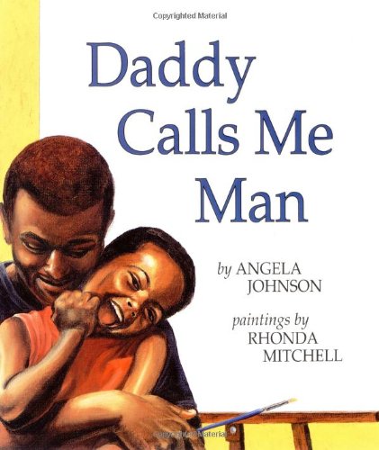 9780531071755: Daddy Calls Me Man