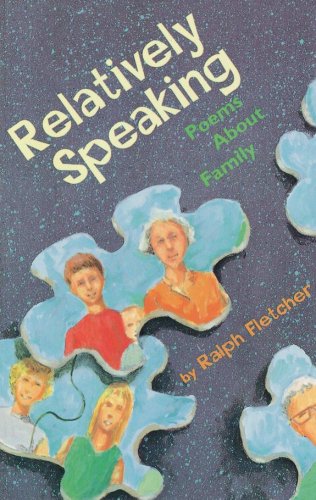 9780531071861: Relatively Speaking: Poems About Family