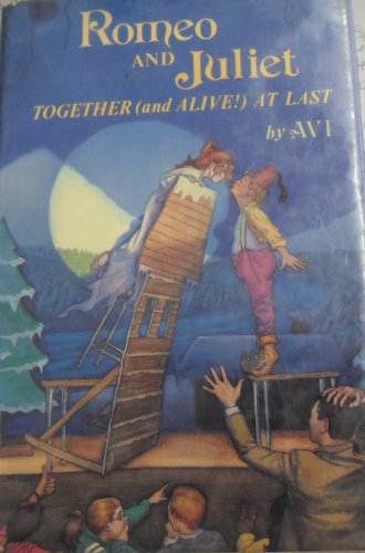 Beispielbild fr Romeo and Juliet Together (And Alive!) at Last zum Verkauf von ThriftBooks-Atlanta