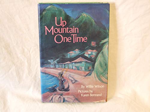 Stock image for Up Mountain One Time (Signed) for sale by Shaker Mill Books