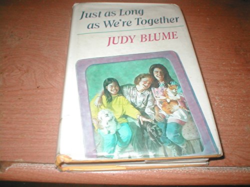 Stock image for Just As Long As We're Together for sale by Better World Books