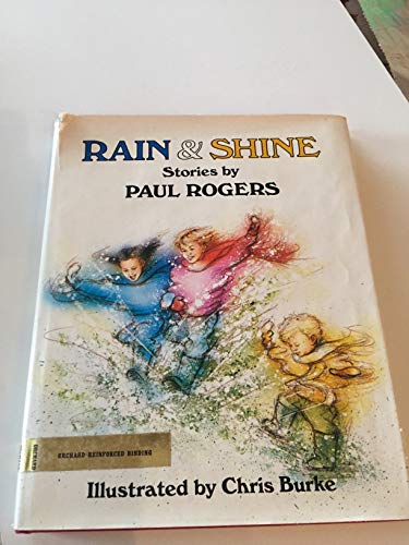 9780531083710: Rain and Shine: Stories
