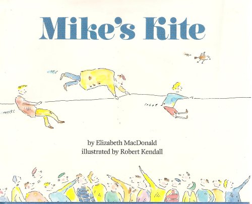 Stock image for Mike's Kite for sale by UHR Books