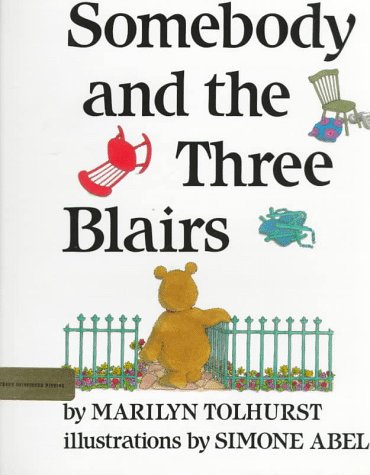 Beispielbild fr Somebody and the Three Blairs zum Verkauf von Better World Books: West
