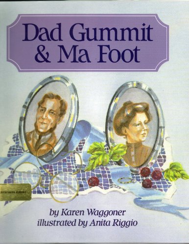 Stock image for Dad Gummit and Ma Foot for sale by GF Books, Inc.
