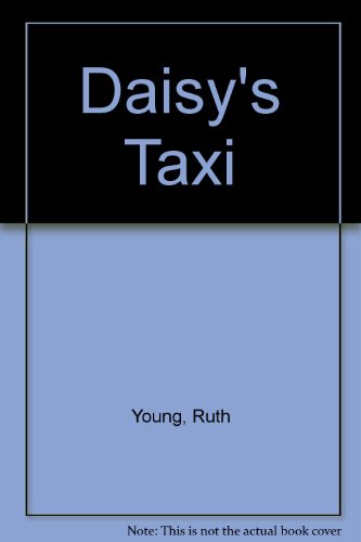 Imagen de archivo de Daisy's Taxi a la venta por Better World Books