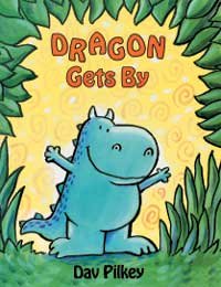 Dragon Gets by (Dragons) (9780531085356) by Pilkey, Dav