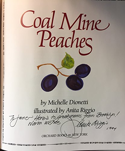 Stock image for Coal Mine Peaches for sale by Cobblestones Books