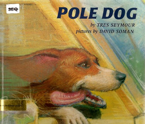 Imagen de archivo de Pole Dog a la venta por Better World Books