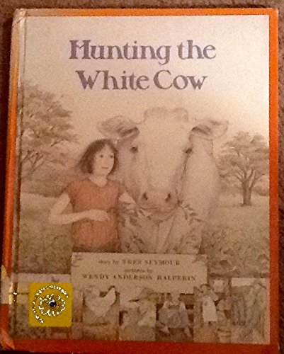 Stock image for Hunting the White Cow for sale by Better World Books