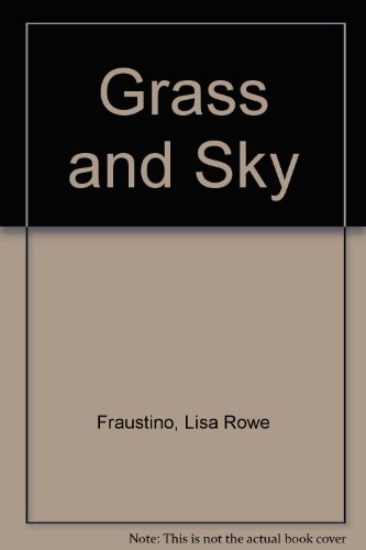 9780531086735: Grass and Sky