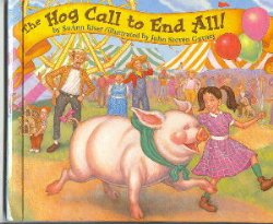 Imagen de archivo de Hog Call to End All! a la venta por Table of Contents