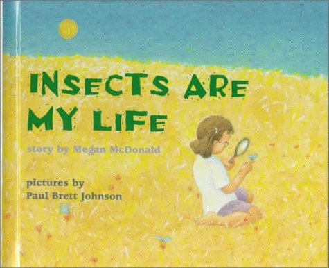 Imagen de archivo de Insects Are My Life a la venta por Ergodebooks