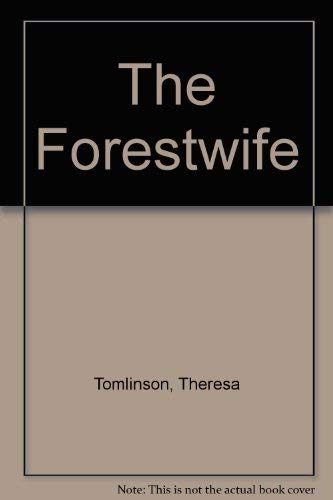Stock image for The Forestwife for sale by Blue Vase Books