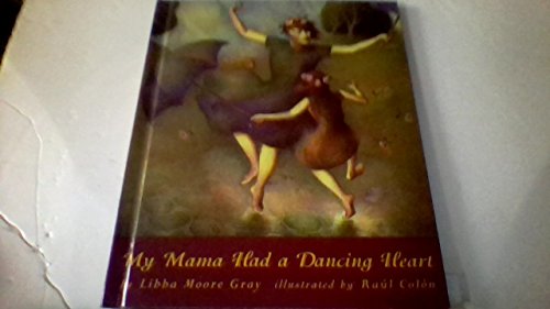 9780531087701: My Mama Had a Dancing Heart