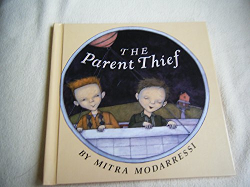 Beispielbild fr The Parent Thief zum Verkauf von Wonder Book