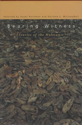 Imagen de archivo de Bearing Witness : Stories of the Holocaust a la venta por Better World Books