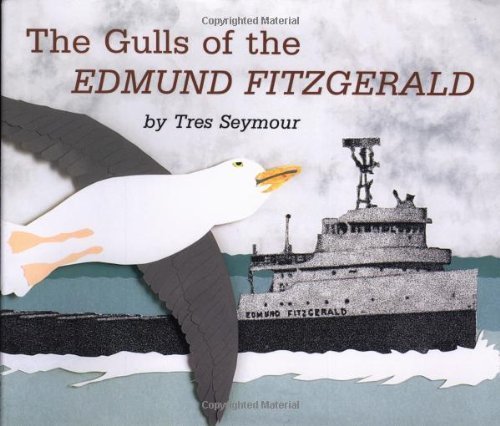 Stock image for THE GULLS OF EDMUND FITZGERALD. for sale by PASCALE'S  BOOKS