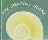 Stock image for The Someday House for sale by SecondSale