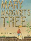 Stock image for Mary Margaret's Tree for sale by SecondSale