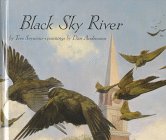 Imagen de archivo de Black Sky River a la venta por Thomas F. Pesce'