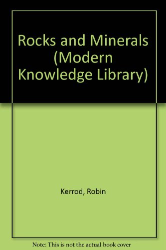 9780531090589: Rocks and Minerals (Modern Knowledge Library)