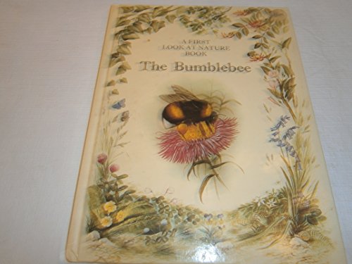 Bumblebee (First Look at Nature) (9780531090787) by Sheehan, Angela