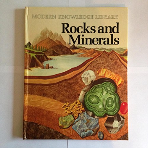 Rocks and Minerals (Modern Knowledge Library) (9780531090831) by Kerrod, Robin; Wardle, Ross; Mariott, John