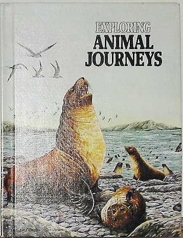 Imagen de archivo de Exploring Animal Journeys a la venta por Wonder Book